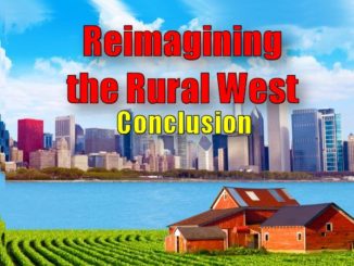 Agenda 21: Reimagining the Rural West - Conclusion