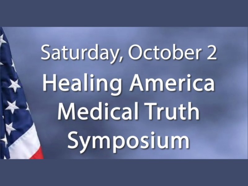 WATCH! Healing America Medical Truth Symposium