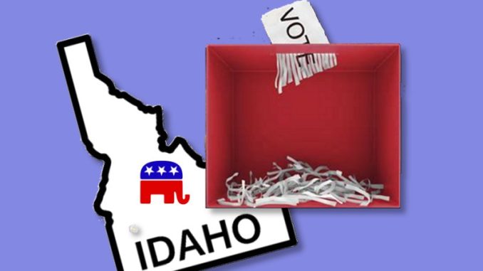 Idaho Republican Party Throw the Voters Under the Bus